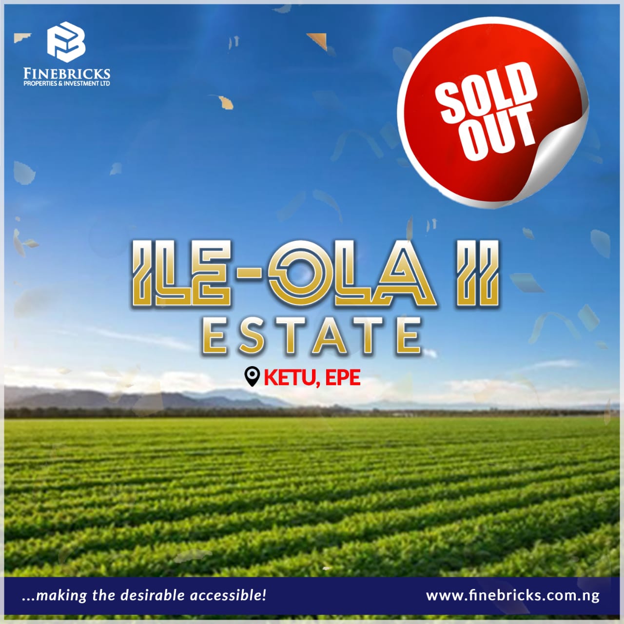 Ile ola phase 2 sold out